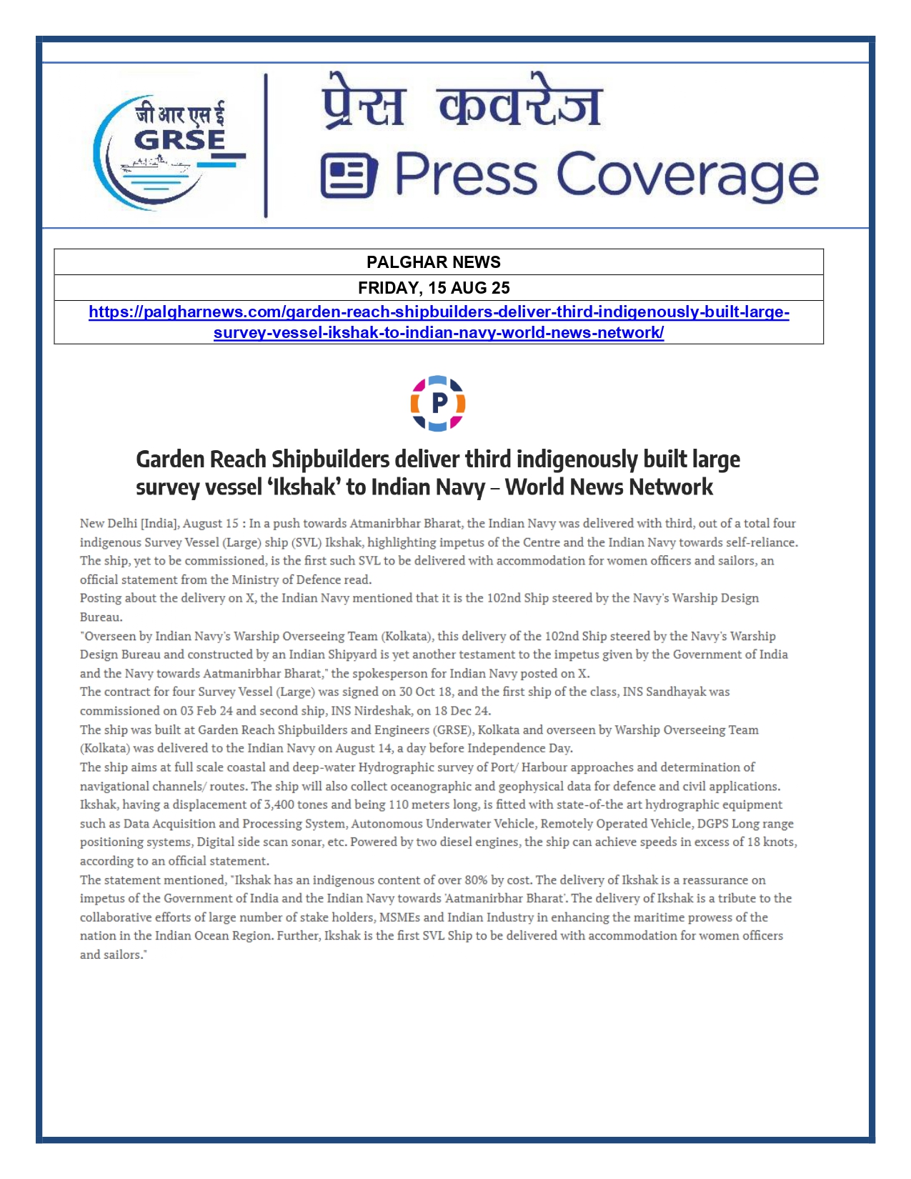 Press Coverage : 15 Aug 25:Navy takes delivery of Third Survey Vessel 'Ikshak' from GRSE